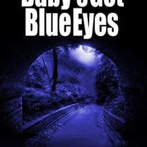 Baby's Got Blue Eyes: compelling début crime thriller (Ted ... by Krier, Ms L M Paperback Book Pre-Owned English