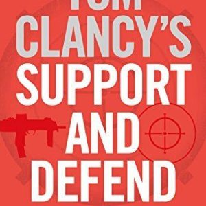 Tom Clancy's Support and Defend: Mark..., Greaney, Mark Paperback Book Pre-Owned English
