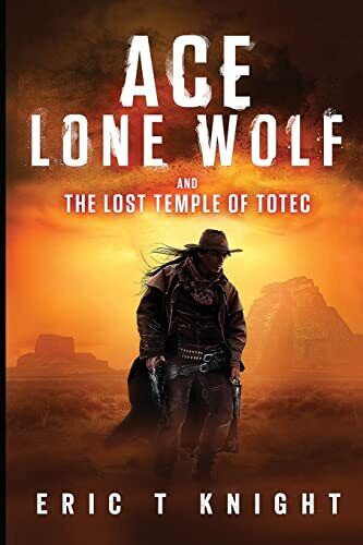 Ace Lone Wolf and the Lost Temple of..., Knight, Eric T Paperback Book Pre-Owned English