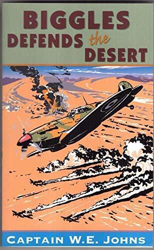 Biggles Defends The Desert by Captain W.E. Johns Paperback Book Pre-Owned English