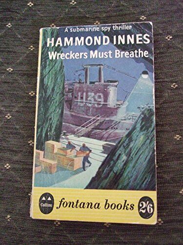 WRECKERS MUST BREATHE. by Hammond Innes Paperback Book Pre-Owned English