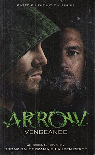 Arrow Vengeance by Oscar and Lauren Balderrama and Carto  Paperback Book Pre-Owned English