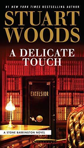 A Delicate Touch: 48 (Stone Barringto..., Woods, Stuart Paperback Book Pre-Owned English