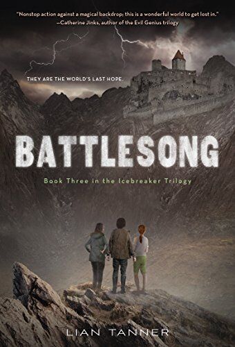 Battlesong: 3 (Icebreaker Trilogy), Tanner, Lian Paperback Book Pre-Owned English