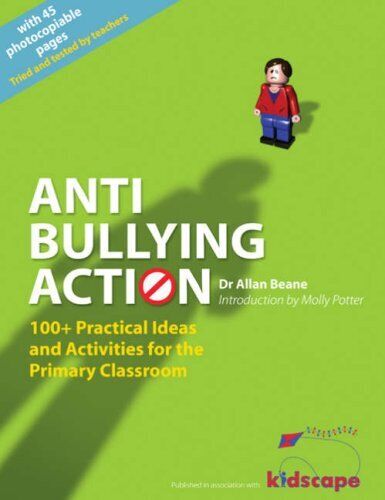 Anti-Bullying Action: 100+ Practical Ideas ... by Allan Beane & Molly  Paperback Book Pre-Owned English