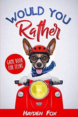 Would You Rather for Teens: The Ultimate Game For Teens F... by Fox, Hayden Paperback Book Pre-Owned English