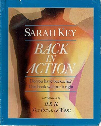 Back in Action: Do You Have Backache? - ..., Key, Sarah Paperback Book Pre-Owned English