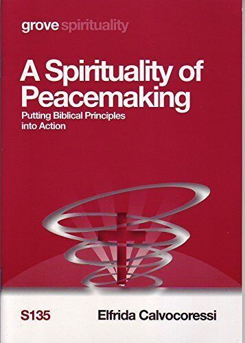 A Spirituality of Peacemaking: Putt..., Elfrida Calvoco Paperback Book Pre-Owned English