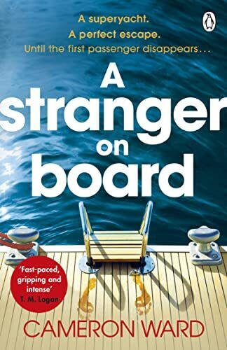 A Stranger On Board: This summer's mo..., Ward, Cameron Paperback Book Pre-Owned English