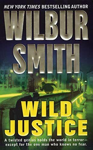 Wild Justice, Smith, Wilbur A. Paperback Book Pre-Owned English