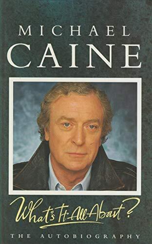 What 's it All About by Caine, Michael. Paperback Book Pre-Owned English
