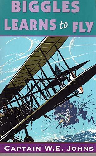 Biggles Learns to Fly, W.E. JOHNS Paperback Book Pre-Owned English