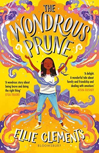 The Wondrous Prune, Clements, Ellie Paperback Book Pre-Owned English