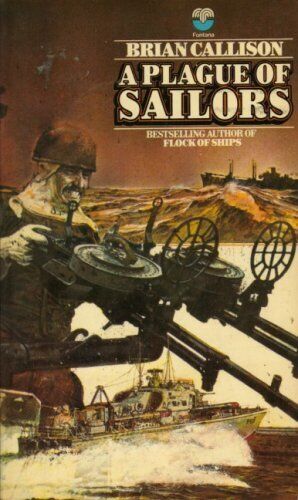 A plague of sailors by Callison, Brian Paperback Book Pre-Owned English