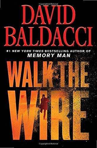 Walk the Wire: 6 (Memory Man), David Baldacci Paperback Book Pre-Owned English
