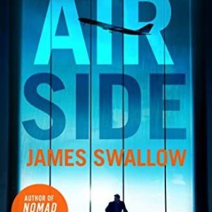 Airside, Swallow, James Paperback Book Pre-Owned English