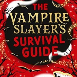 The Vampire Slayer's Survival Guide, Birchall, Katy Paperback Book Pre-Owned English