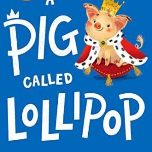 A Pig Called Lollipop, King-Smith, Dick Paperback Book Pre-Owned English