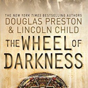The Wheel of Darkness: An Agent Pendergast Novel by Child, Lincoln Paperback Book Pre-Owned English