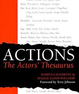 Actions: The Actor's Thesaurus by Maggie Lloyd-Williams  Paperback Book Pre-Owned English