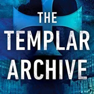 The Templar Archive: 2 (The Hounds of ..., James Becker Paperback Book Pre-Owned English