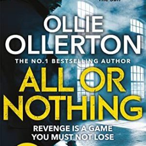 All Or Nothing: the explosive new a..., Ollerton, Ollie Paperback Book Pre-Owned English