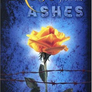 A Rose from the Ashes by Price, Rose; Spivak, Talbot; Weinberg, Stan Paperback Book Pre-Owned English