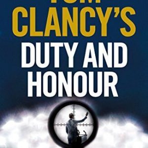Tom Clancy's Duty and Honour: INSPIRATION FOR THE THRILLI... by Blackwood, Grant Paperback Book Pre-Owned English