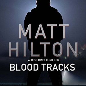 Blood Tracks: A New Action Adventure Series Set in Louisiana:... by Hilton, Matt Paperback Book Pre-Owned English