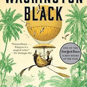 Washington Black: Esi Edugyan, Edugyan, Esi Paperback Book Pre-Owned English