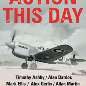 Action this Day: An Aspects of Hist..., Willis, Matthew Paperback Book Pre-Owned English