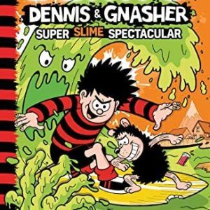 Beano Dennis & Gnasher: Super Slime Spe..., Daley, I.P. Paperback Book Pre-Owned English