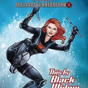 This Is Black Widow (Black Widow: W..., Marvel Press Bo Paperback Book Pre-Owned English