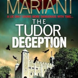 The Tudor Deception: The new and unm..., Mariani, Scott Paperback Book Pre-Owned English