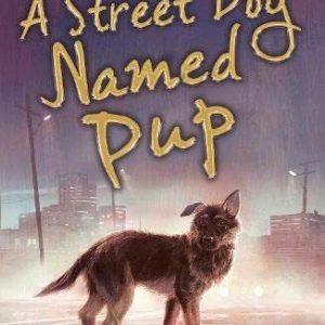 A Street Dog Named Pup, Lewis, Gill Paperback Book Pre-Owned English