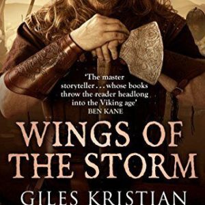 Wings of the Storm: (The Rise of Sigurd 3): An all-action,... by Kristian, Giles Paperback Book Pre-Owned English