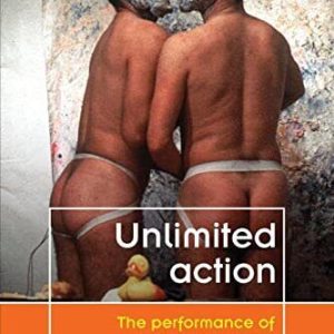 Unlimited Action: The Performance o..., Johnson, Domini Paperback Book Pre-Owned English