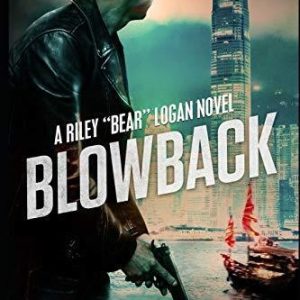 Blowback: 2 (Bear Logan Thrillers) by Ryan, L.T. Paperback Book Pre-Owned English