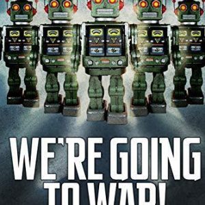 We're Going to War!: 2 (Scoundrels of t..., Greco, J.I. Paperback Book Pre-Owned English