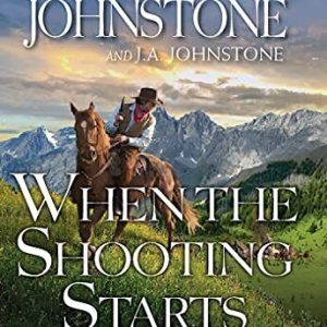 When the Shooting Starts (A Smoke J..., Johnstone, J.A. Paperback Book Pre-Owned English