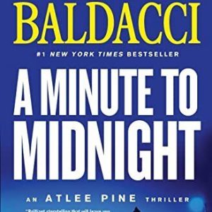 A Minute to Midnight: 2 (Atlee Pine..., Baldacci, David Paperback Book Pre-Owned English