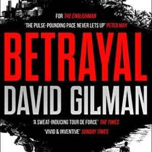 Betrayal (The Englishman), Gilman, David Paperback Book Pre-Owned English