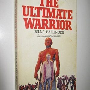 The ultimate warrior by BILL S. BALLINGER Paperback Book Pre-Owned English
