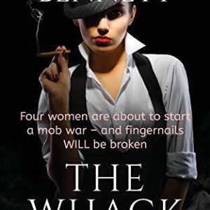 The Whack Club: Four women are about..., Bennett, Susan Paperback Book Pre-Owned English