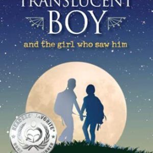 The Translucent Boy and the Girl Who S..., Hoffman, Tom Paperback Book Pre-Owned English