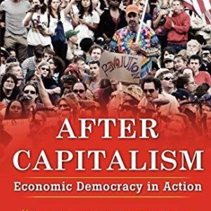 After Capitalism: Economic Democracy in Action by Maheshvarananda, Dada Paperback Book Pre-Owned English