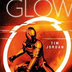 Afterglow (Glow & Afterglow), Tim Jordan Paperback Book Pre-Owned English
