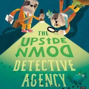 The Upside-Down Detective Agency, Hattie, Ellie Paperback Book Pre-Owned English