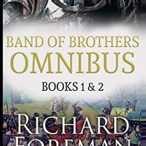 Band of Brothers: Omnibus s 1 &..., Foreman, Richar Paperback Book Pre-Owned English