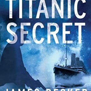 The Titanic Secret, Becker, James Paperback Book Pre-Owned English